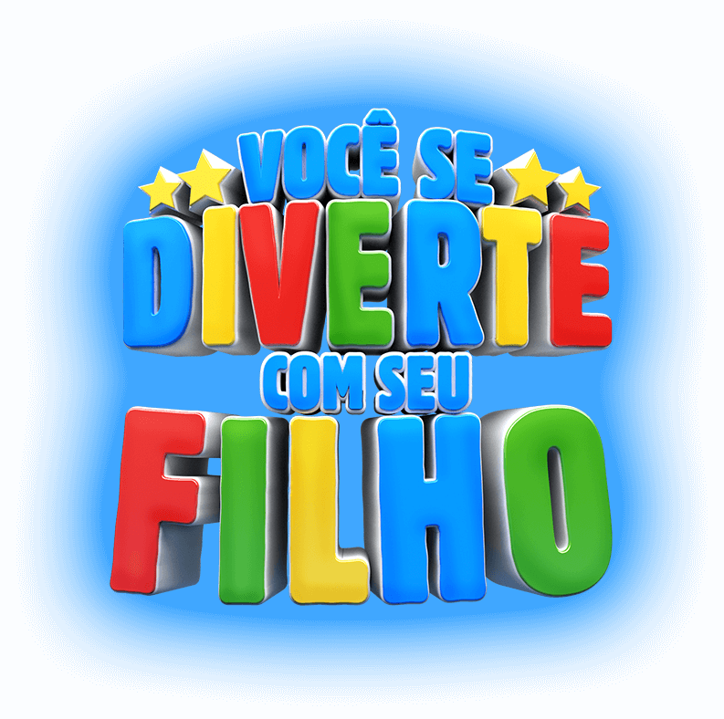 Você Se Diverte Com Seu Filho!